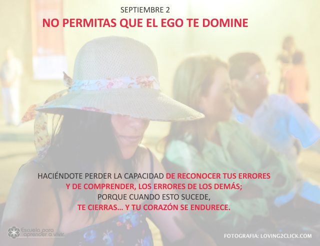 No permitas que el ego te domine